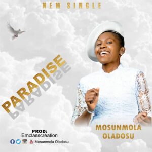 Paradise by Mosunmola Oladosu 